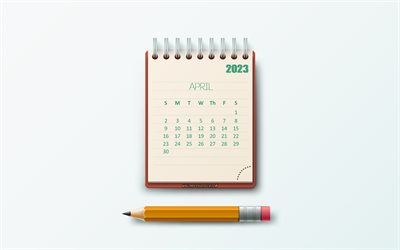calendrier avril 2023, 4k, papier bloc notes, concepts 2023, fond de papeterie, calendriers 2023, avril, art créatif