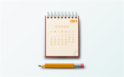 2023年11月のカレンダー, 4k, メモ帳紙, 2023年のコンセプト, 文房具の背景, 2023年カレンダー, 11月, クリエイティブアート