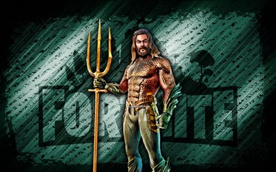 Aquaman Fortnite, 4k, turquoise diagonal background, grunge art, Fortnite, artwork, Aquaman Skin, Fortnite characters, Aquaman, Fortnite Aquaman Skin