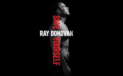 Ray Donovan, 2016, series de TELEVISIÓN, carteles, temporada 4, Liev Schreiber