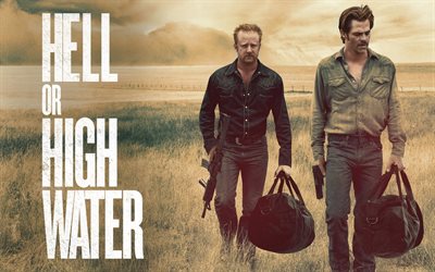 Hell Or High Water, 2016, Chris Pine, Ben Foster