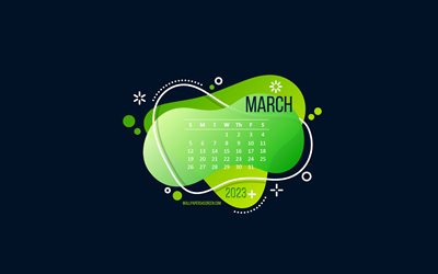calendrier mars 2023, fond bleu, élément créatif vert, concepts 2023, calendriers 2023, mars, art 3d
