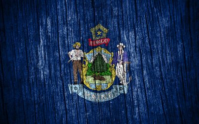 4K, Flag of Maine, american states, Day of Maine, USA, wooden texture flags, Maine flag, states of America, US states, Maine, State of Maine