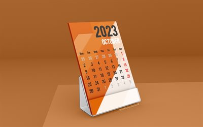 lokakuun 2023 kalenteri, 4k, seisovat pöytäkalenterit, lokakuu, 2023 kalenterit, oranssi pöytäkalenteri, oranssi pöytä, lokakuun kalenteri 2023, syksyn kalentereita, vuoden 2023 pöytäkalenterit, 2023 lokakuun liikekalenteri, 2023 lokakuun kalenteri
