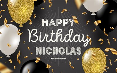 4k, joyeux anniversaire nicolas, fond noir anniversaire doré, nicolas anniversaire, nicolas, or noir ballons, nicolas joyeux anniversaire