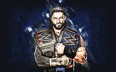 Roman Reigns, American Wrestler, Portrait, WWE, Blue Stone Background, Leati Joseph Anoai, Roman Reigns with Belts, World Wrestling Entertainment, USA