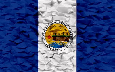 トレドの旗, オハイオ州, 4k, アメリカの都市, 3 d ポリゴンの背景, 3 d ポリゴン テクスチャ, トレドの日, 3 d のトレドの旗, アメリカの国のシンボル, 3d アート, トレド, アメリカ合衆国