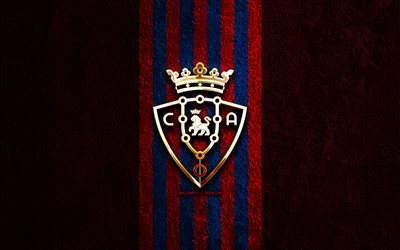 CA Osasuna golden logo, 4k, red stone background, La Liga, spanish soccer club, CA Osasuna logo, soccer, CA Osasuna emblem, LaLiga, CA Osasuna, football, Osasuna FC