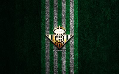 Real Betis golden logo, 4k, green stone background, La Liga, spanish soccer club, Real Betis logo, soccer, Real Betis emblem, LaLiga, Real Betis, football, Real Betis FC, Real Betis Balompie
