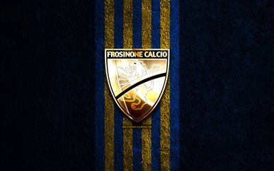 frosinone logotipo dourado, 4k, fundo de pedra azul, série b, clube de futebol italiano, logotipo da frosinone, futebol, emblema de frosinone, calcio frosinone, frosinone fc