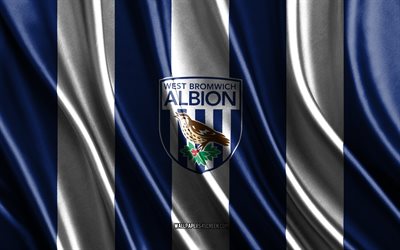 4k, West Bromwich Albion FC logo, Championship, blue white silk texture, West Bromwich Albion FC flag, English football team, football, silk flag, West Bromwich Albion FC emblem, England, West Bromwich Albion FC
