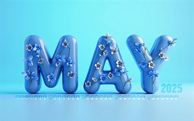 4k, 2025 may calendar, lettere di tulipani blu, maggio 2025, calendari di primavera, sfondi blu, calendario del maggio 2025, tulipani blu, lettere 3d blu, 2025 concetti, possa calendari, 2025 calendari, maggio