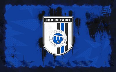 queretaro fc logo de grunge, 4k, liga mx, fondo de grunge azul, fútbol, queretaro fc emblema, fútbol americano, logotipo de queretaro fc, queretaro fc, club de fútbol mexicano, fc queretaro