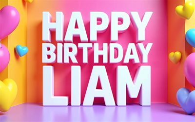 4k, liam grattis på födelsedagen, färgglad bakgrund, liam namn, liams födelsedag, färgglada 3d ballonger, populära amerikanska mansnamn, grattis på födelsedagen liam, bild med liams namn, liam