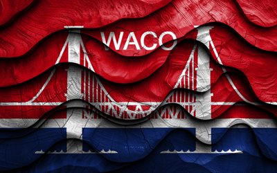 4k, Waco flag, US cities, wooden 3D waves flags, Day of Waco, flag of Waco, USA, Waco wooden flag, Waco Texas, american cities, Waco