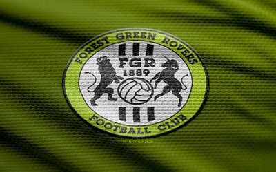 logotipo de tecido de rovers verde florestal, 4k, fundo de tecido verde, liga nacional, bokeh, futebol, logotipo de floresta verde florestal, forest green rovers emblema, rovers green forest, clube de futebol inglês, forest green rovers fc