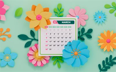 calendrier de mars 2025, 4k, arrière plans verts, mars 2025, calendriers de printemps, fleurs 3d abstraites, mars 2025 calendrier, cadres floraux, 2025 concepts, calendriers de mars, calendriers 2025, mars