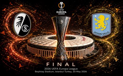 finale dell'europa league 2026, 4k, sc friburgo aston villa fc, europa league, sfondo di effetti di luce, logo dell'sc friburgo, logo dell'aston villa fc, stadio del besiktas, istanbul, 20 maggio 2026, promozionale
