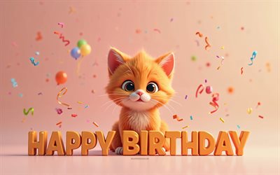 お誕生日おめでとう, 4k, お誕生日おめでとう3dインスプティション, 3d漫画ふわふわジンジャー子猫, お誕生日おめでとうございます, 猫とお誕生日おめでとう背景, お誕生日おめでとうコンセプト