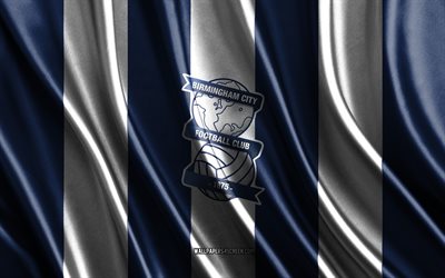 4k, logotipo de birmingham city fc, liga um, textura de seda branca azul, bandeira fc da cidade de birmingham, clube de futebol inglês, futebol, bandeira da seda, emblema de birmingham city fc, inglaterra, birmingham city fc bistê, birmingham city fc