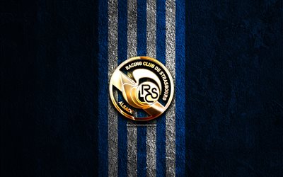 RC Strasbourg Alsace golden logo, 4k, blue stone background, Ligue 1, french football club, RC Strasbourg Alsace logo, soccer, RC Strasbourg Alsace emblem, RC Strasbourg Alsace, football, Strasbourg Alsace FC