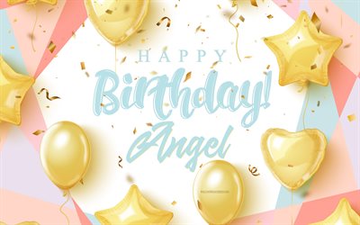 feliz aniversário anjo, 4k, aniversário de fundo com balões de ouro, anjo, 3d aniversário de fundo, anjo de aniversário, balões de ouro, anjo feliz aniversário