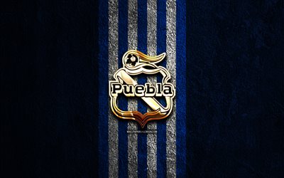 Club Puebla golden logo, 4k, blue stone background, Liga MX, mexican football club, Club Puebla logo, soccer, Club Puebla emblem, Club Puebla, football, Puebla FC