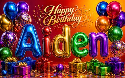 4k, Aiden Happy Birthday, glossy balloons 3D letters, Aiden name, creative, Aiden Birthday, colorful gift boxes, popular american male names, Happy Birthday Aiden, picture with Aiden name, Aiden