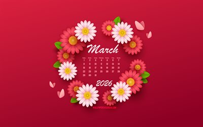 4k, March 2026 Calendar, purple background with flowers, March, creative flower calendar, 2026 March Calendar, 2026 concepts, pink flowers