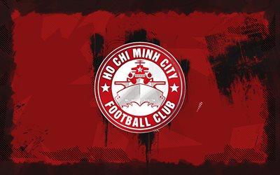 ho chi minh city fc grunge logo, 4k, vリーグ1, 赤いグランジの背景, サッカー, ho chi minh city fc emblem, フットボール, ho chi minh city fcロゴ, ho chi minh city fc, ベトナムフットボールクラブ, ホーチミン市