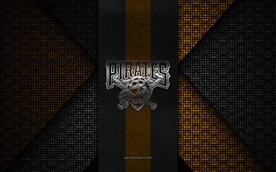 piratas de pittsburgh, mlb, textura tejida negra y amarilla, logotipo de los piratas de pittsburgh, club de béisbol americano, emblema de los piratas de pittsburgh, béisbol, pittsburgh, eeuu