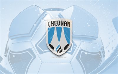 Cheonan City FC glossy logo, 4K, blue football background, K League 2, soccer, Cheonan City FC, south korean football club, Cheonan City FC emblem, Cheonan City FC logo, Cheonan City