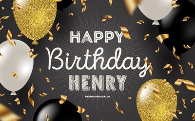 4k, alles gute zum geburtstag henry, schwarzer goldener geburtstagshintergrund, henry geburtstag, henry, goldene schwarze luftballons, henry alles gute zum geburtstag