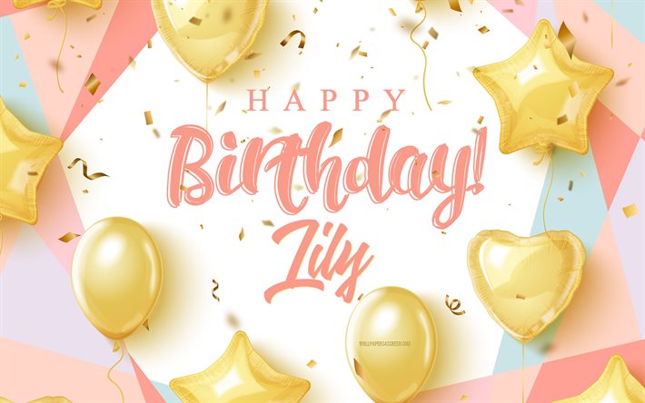お誕生日おめでとうリリー, 4k, 金の風船と誕生日の背景, リリー, 3歳の誕生日の背景, リリーの誕生日, 金の風船, リリーお誕生日おめでとう