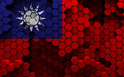 4k, 台湾の旗, 3d六角形の背景, 台湾の3d旗, 3d六角形テクスチャ, 台湾の国家シンボル, 台湾, 3d背景, 3d台湾旗