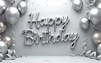 feliz cumpleaños, 4k, globos de plata, feliz cumpleaños tarjeta de felicitación de plata, cintas de plata, conceptos de feliz cumpleaños, feliz cumpleaños deseos, balones de plata, tarjeta de felicitación de feliz cumpleaños
