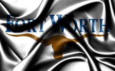 Fort Worth flag, 4K, american cities, fabric flags, Day of Fort Worth, flag of Fort Worth, wavy silk flags, USA, cities of America, cities of Texas, US cities, Fort Worth Texas, Fort Worth