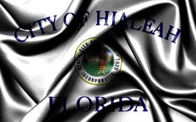 Hialeah flag, 4K, american cities, fabric flags, Day of Hialeah, flag of Hialeah, wavy silk flags, USA, cities of America, cities of Florida, US cities, Hialeah Florida, Hialeah