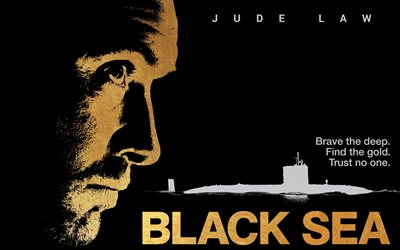 movie, poster, 2014, thriller, black sea, adventure, jude law