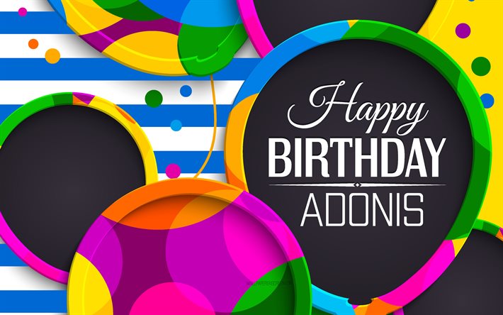 Adonis Happy Birthday, 4k, abstract 3D art, Adonis name, blue lines, Adonis Birthday, 3D balloons, popular american male names, Happy Birthday Adonis, picture with Adonis name, Adonis