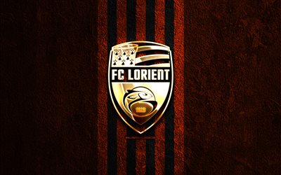 fc lorient logo dorato, 4k, pietra arancione sullo sfondo, ligue 1, squadra di calcio francese, logo fc lorient, calcio, emblema fc lorient, fc lorient, lorient fc