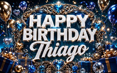Thiago Happy Birthday, 4k, blue luxury decorations, metal 3D letters, Thiago name, blue background, Thiago Birthday, popular american male names, Happy Birthday Thiago, picture with Thiago name, Thiago
