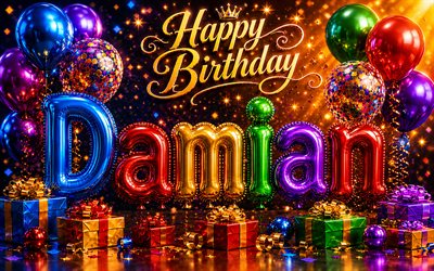 4k, Damian Happy Birthday, glossy balloons 3D letters, Damian name, creative, Damian Birthday, colorful gift boxes, popular american male names, Happy Birthday Damian, picture with Damian name, Damian