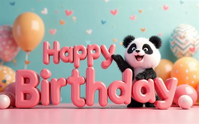 feliz aniversário 3d inscrição, 3d cartoon fofo panda, cartão de feliz aniversário, panda, conceitos de feliz aniversário, feliz aniversário