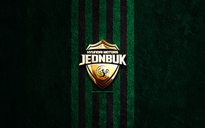logotipo dorado de jeonbuk hyundai motors, 4k, fondo de piedra verde, liga k 1, club de fútbol de corea del sur, logotipo de jeonbuk hyundai motors, fútbol, emblema de jeonbuk hyundai motors, jeonbuk hyundai motors fc, jeonbuk hyundai motors