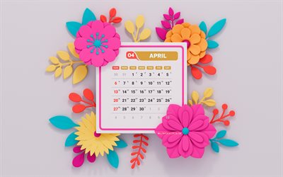 calendrier avril 2025 avril, 4k, arrière plans gris, avril 2025, calendriers de printemps, fleurs 3d abstraites, calendrier avril 2025, cadres floraux, 2025 concepts, calendriers d'avril, calendriers 2025, avril