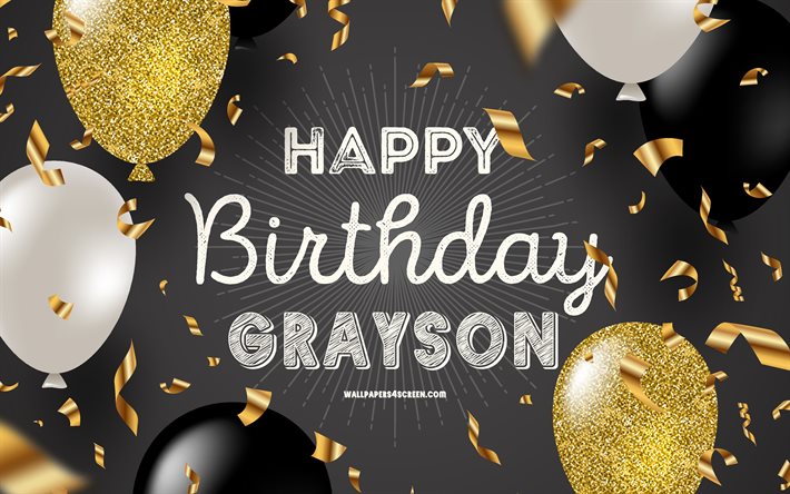 4k, joyeux anniversaire grayson, fond noir anniversaire doré, anniversaire grayson, grayson, ballons noirs dorés