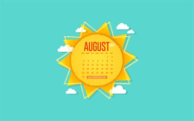 4k, 2025 august kalender, sommerhintergrund, 2025 sommerkalender, hintergrund mit sonne, august 2025 kalender, 2025 konzepte, august