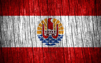 4k, bandera de la polinesia francesa, día de la polinesia francesa, oceanía, banderas de textura de madera, símbolos nacionales de la polinesia francesa, países de oceanía, polinesia francesa
