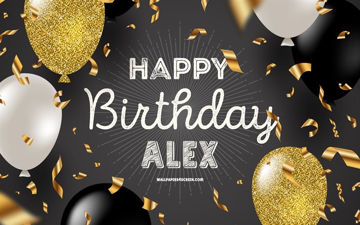 4k, buon compleanno alex, sfondo di compleanno dorato nero, compleanno di alex, alex, palloncini neri dorati, buon compleanno di alex